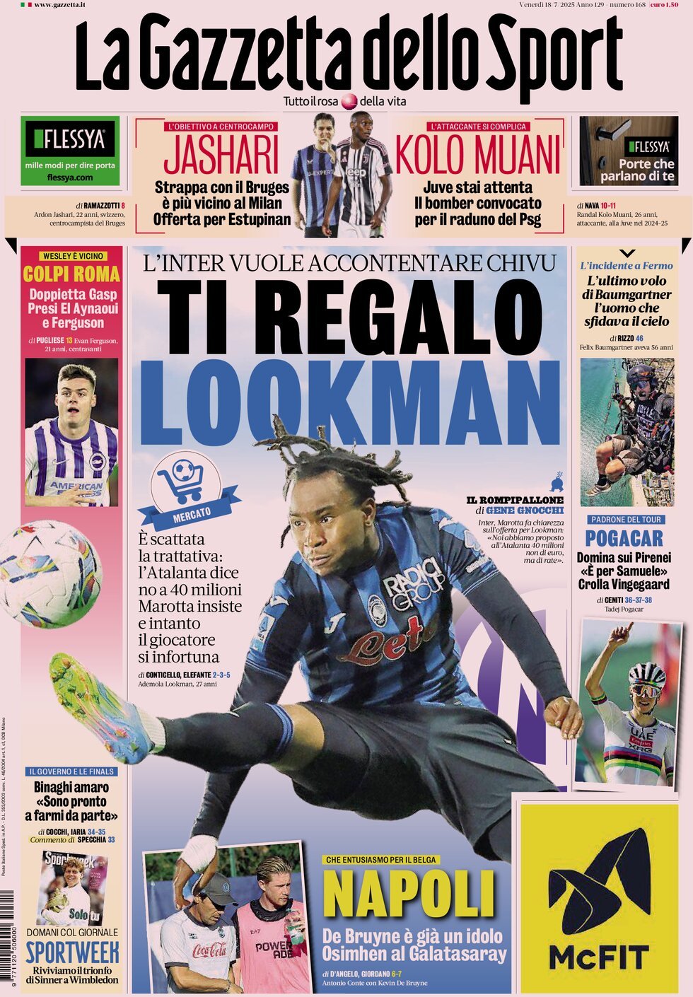anteprima della prima pagina di la-gazzetta-dello-sport del 18/07/2025