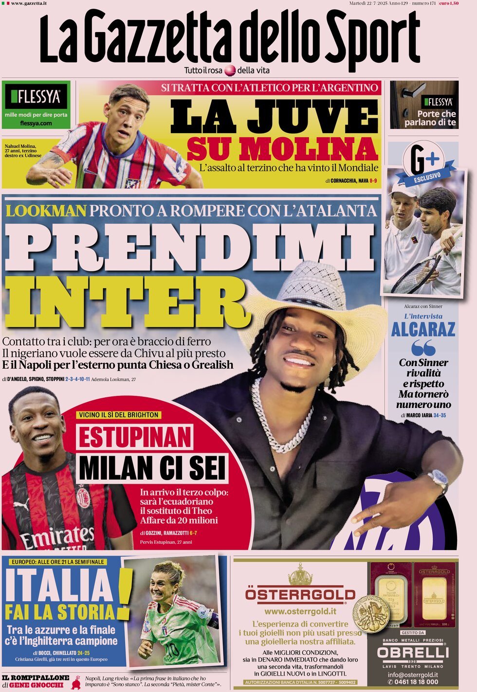anteprima della prima pagina di la-gazzetta-dello-sport del 22/07/2025