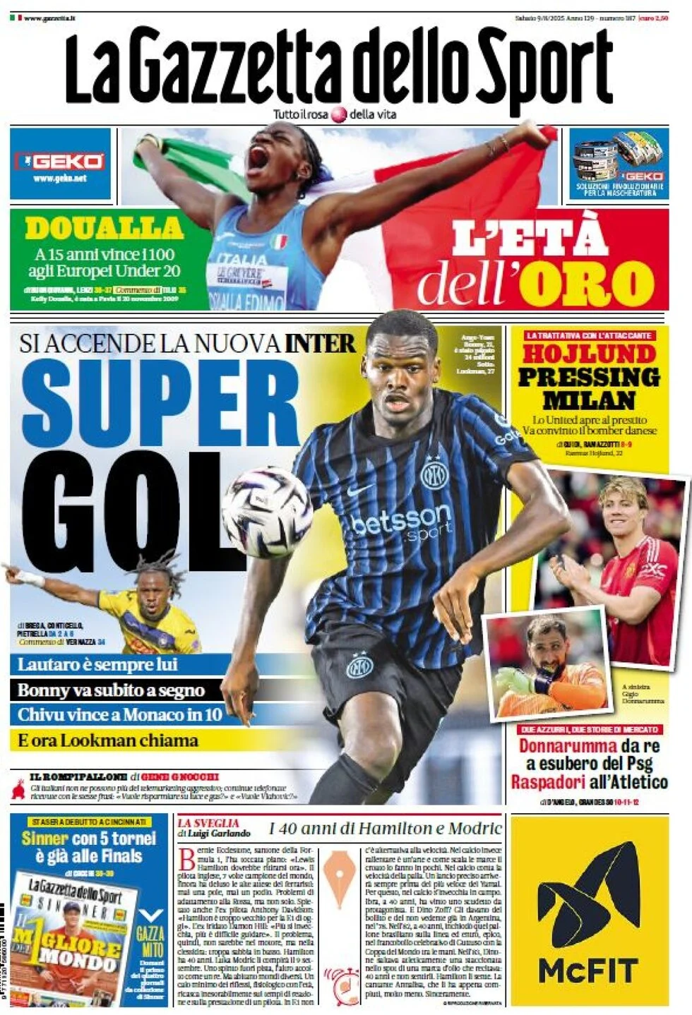 anteprima della prima pagina di la-gazzetta-dello-sport del 09/08/2025